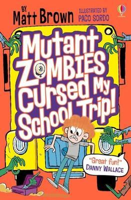 MUTANT ZOMBIES CURSED MY SCHOOL TRIP