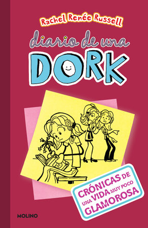 DIARIO DE UNA DORK 1 CRONICAS DE UNA VIDA MUY POCO GLAMOROSA