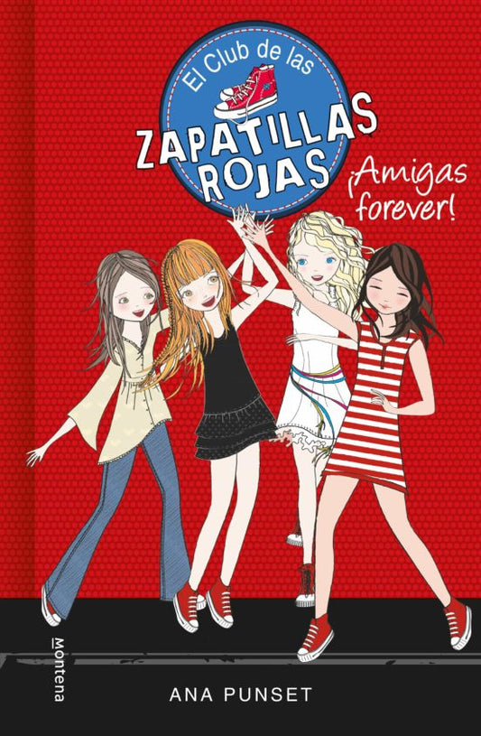 ZAPATILLAS ROJAS 2. AMIGAS FOREVER