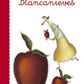 BLANCANIEVES - CUENTOS