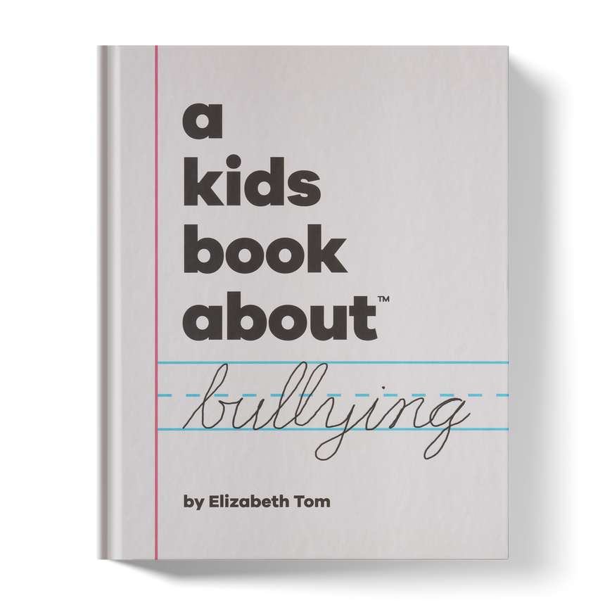 A KIDS BOOK ABOUT BULLYING