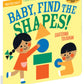 Baby Find The Shapes Indestructibles