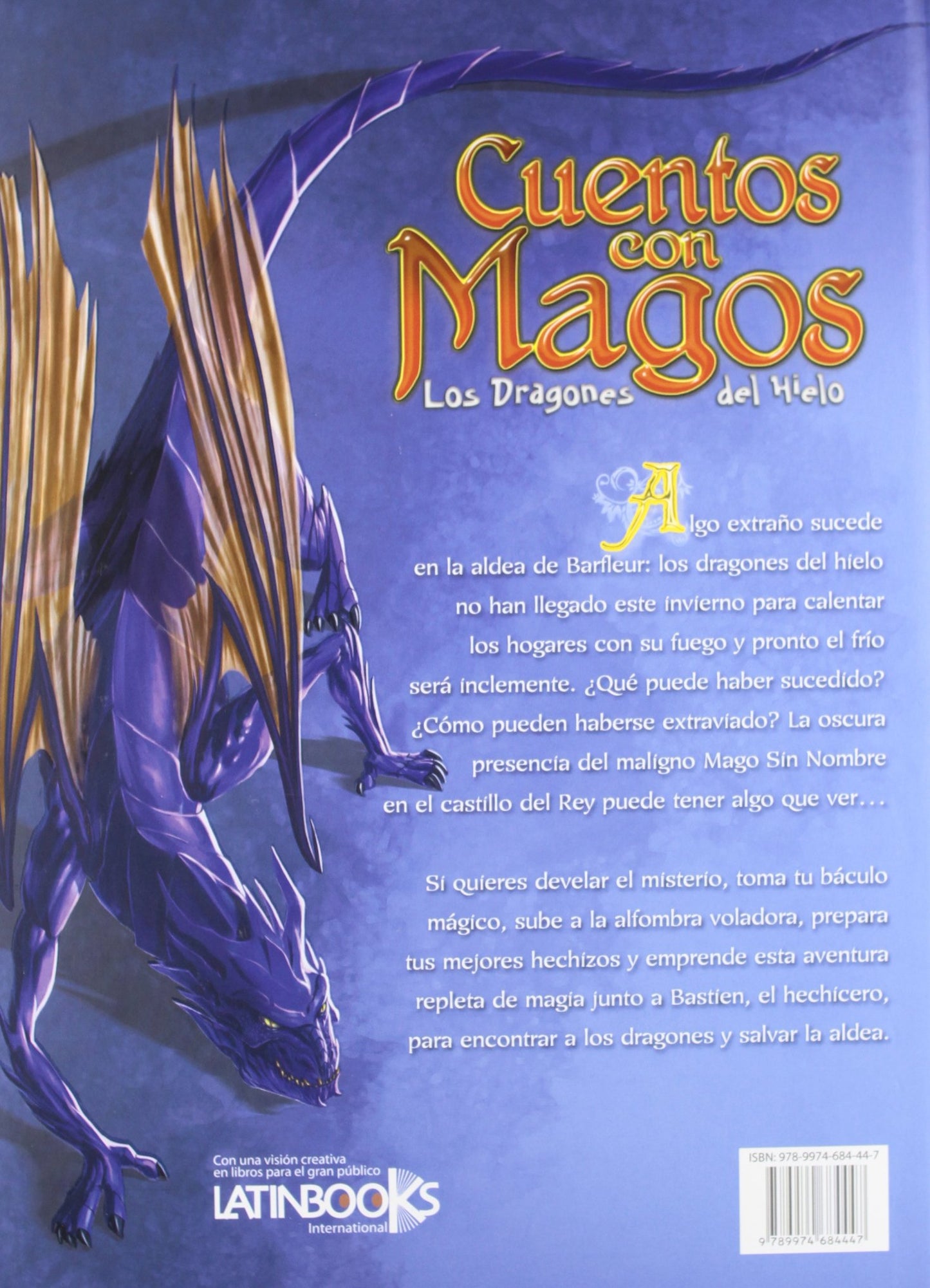 Cuentos Con Magos Los Dragones Del Hielo