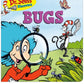 Dr. Seuss Discovers Bugs