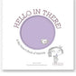 Hello In There!: A Big Sister'S Book Of Waiting
