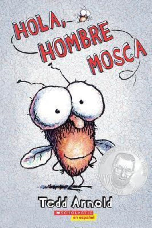 Hola Hombre Mosca