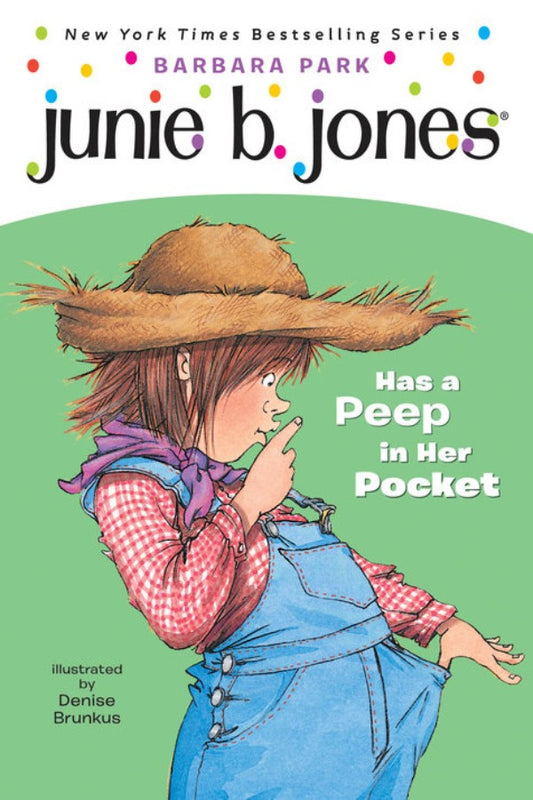 Junie B Jones #15 Has A Peep In Her