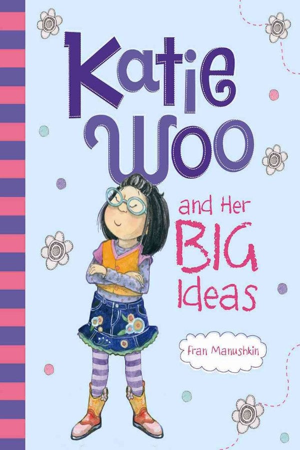 Katie Woo Her Big Ideas