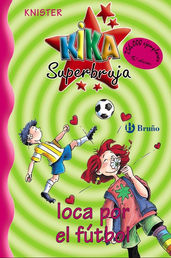 Kika Superbruja - Loca Por El Futbol
