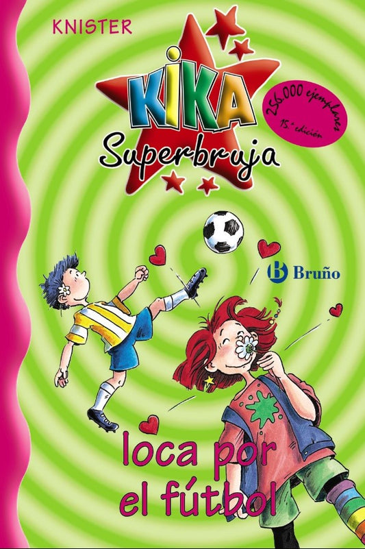 Kika Superbruja - Loca Por El Futbol