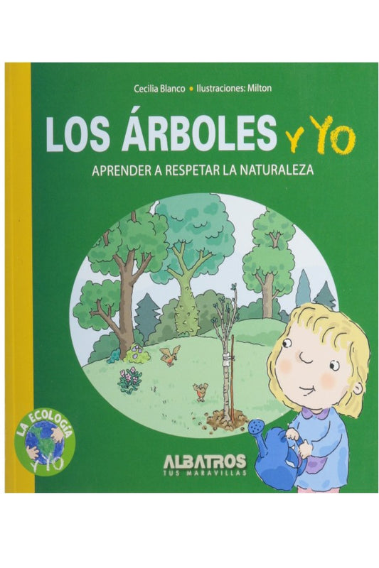 Los Arboles Y Yo