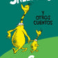 Los Sneetches Y Otros Cuentos