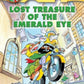 Lost Treasure Of The Emerald Eye
