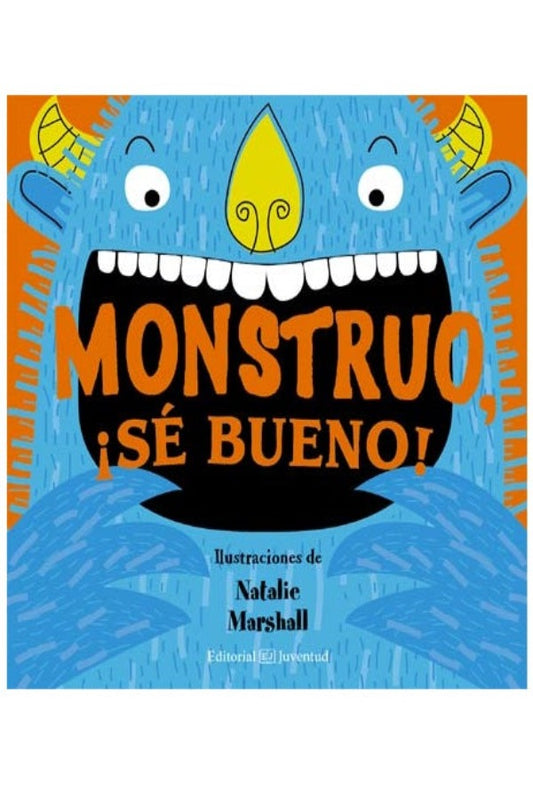 MONSTRUO SÉ BUENO