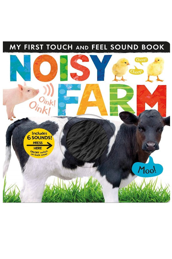 My First Touch And Feel Sound Book Noisy Farm