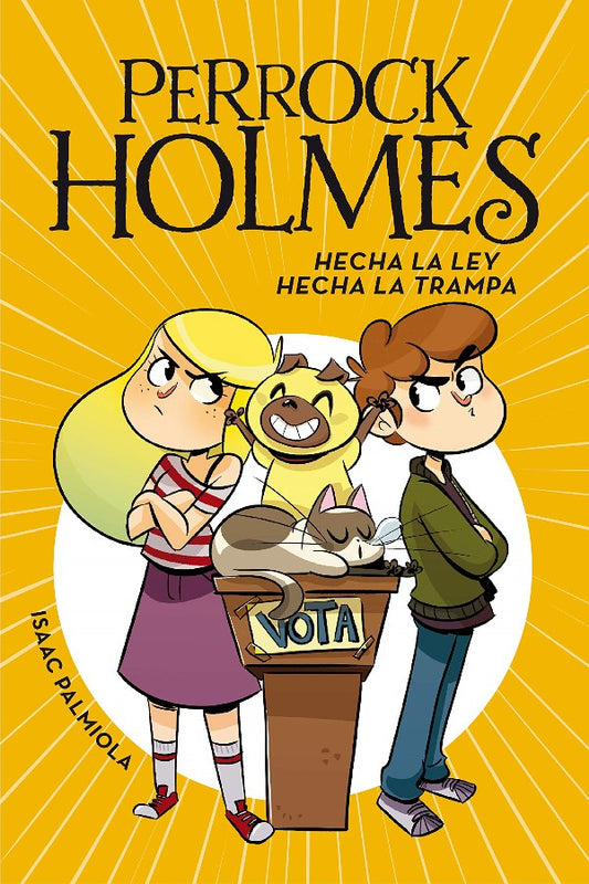 Perrock Holmes #10 Hecha La Ley Hecha La Trampa