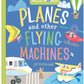 Hello World - Planes And Other Flying Machines