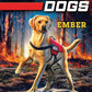 Rescue Dogs #1 - Ember