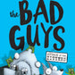 The Bad Guys #4 The Bad Guys In Attack Of The Zittens