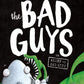 The Bad Guys #6 The Bad Guys In Alien Vs Bad Guys