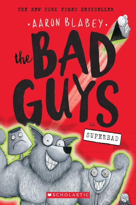 The Bad Guys #8 The Bad Guys In Superbad