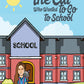 The Cat Who Wanted To Go To School