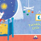 Twinkle Twinkle Little Star Indestructible