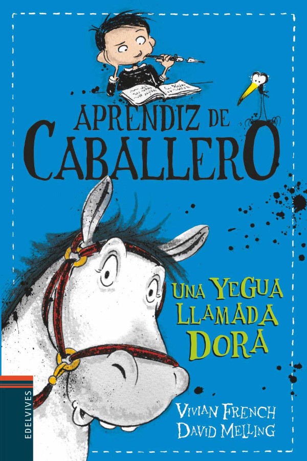 Aprendiz De Caballero - Una Yegua Llamada Dora