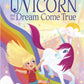 Uni The Unicorn Dream