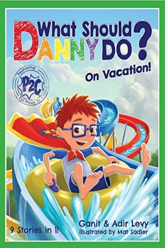 What Should Danny Do? On Vacation