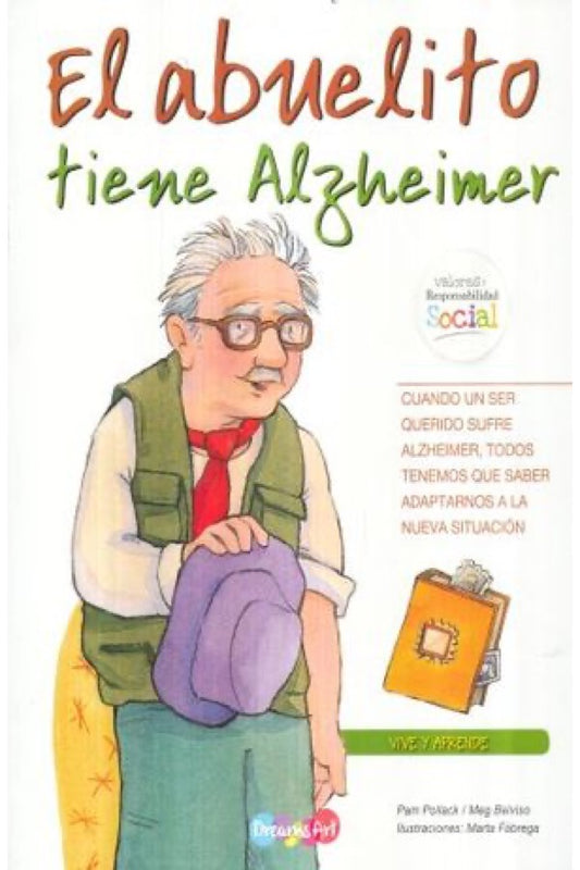 El Abuelito Tiene Alzheimer