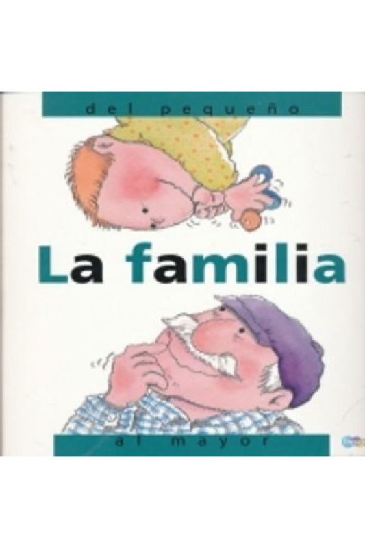 La Familia Del Pequeño Al Mayor