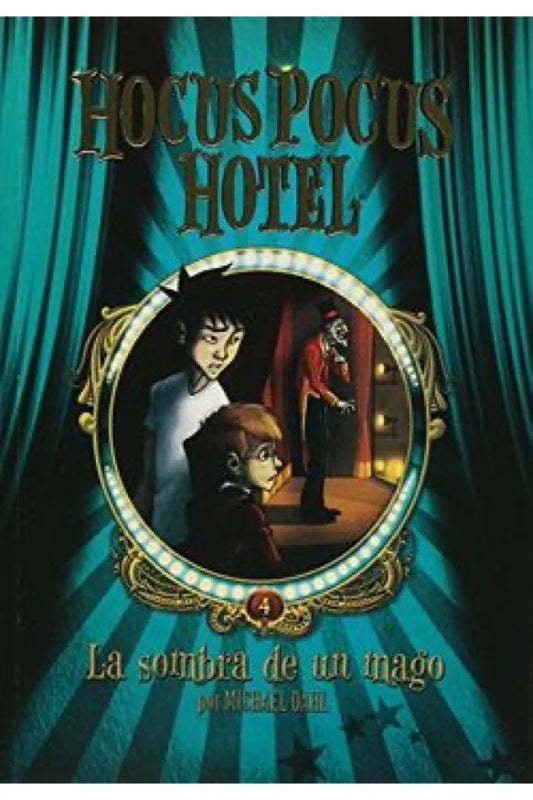 Hocus Pocus Hotel 4 La Sombra