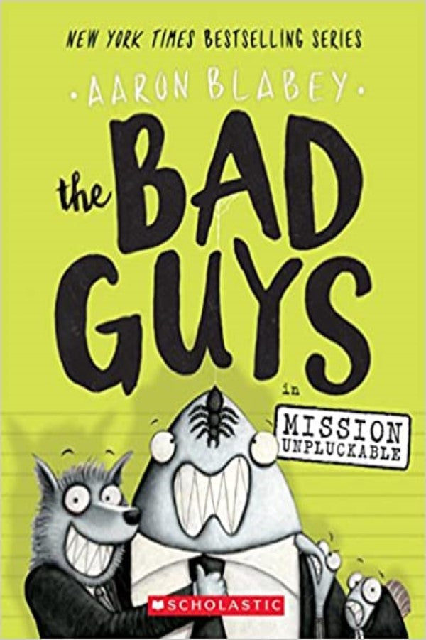 Bad Guys #2 Mission Unpluckable