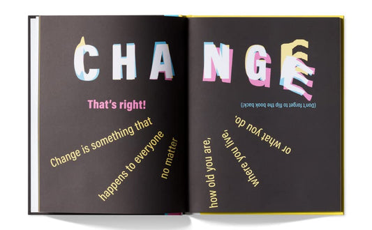 A KIDS BOOK ABOUT CHANGE