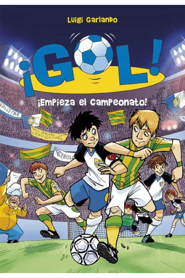 Gol #3 Empieza El Campeonato