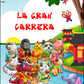 LA GRAN CARRERA