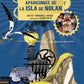 Las Inauditas Apariciones De La Isla De Nolan