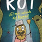 ROT, ¡EL MÁS VALIENTE DEL MUNDO!