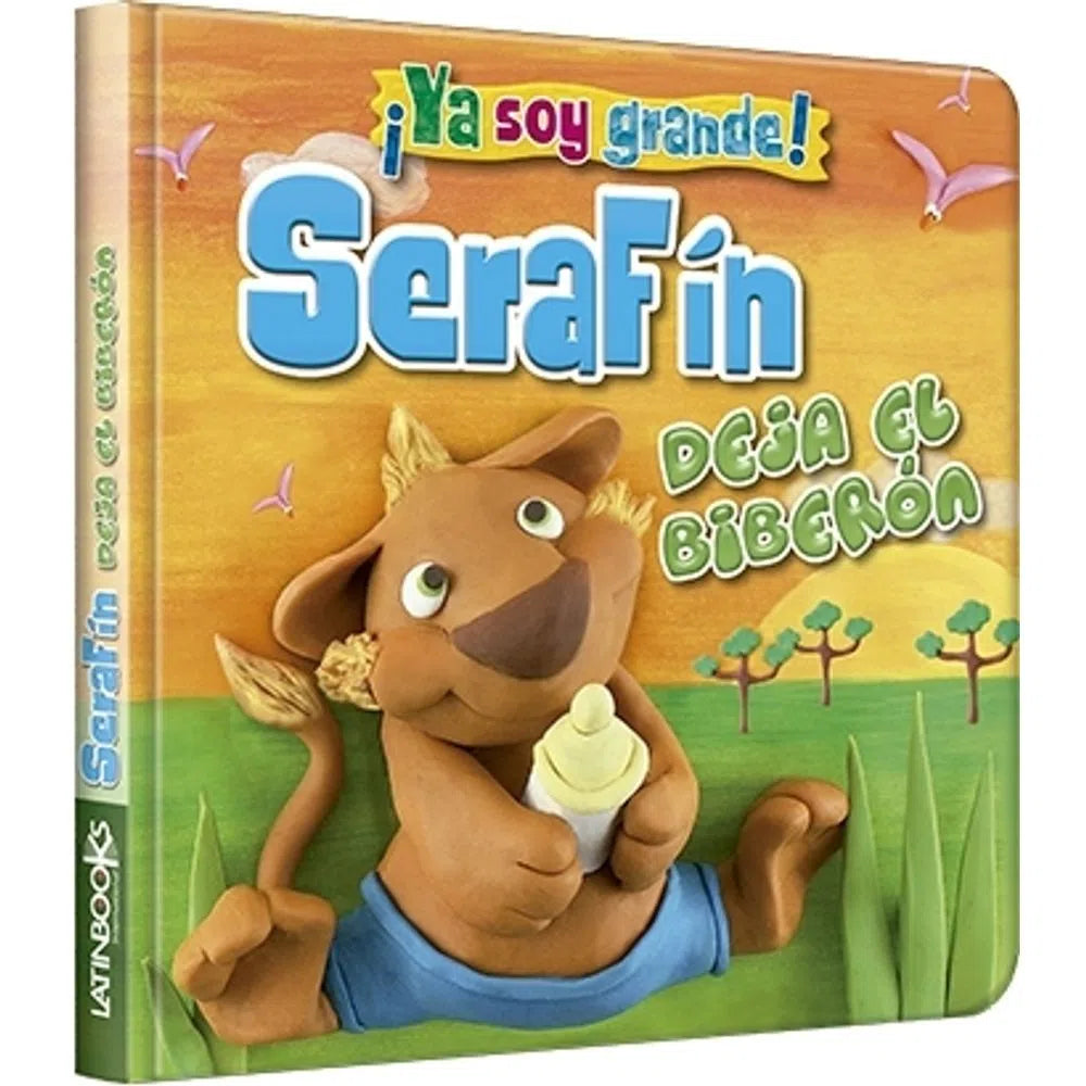 YA SOY GRANDE - SERAFIN DEJA EL BIBERON