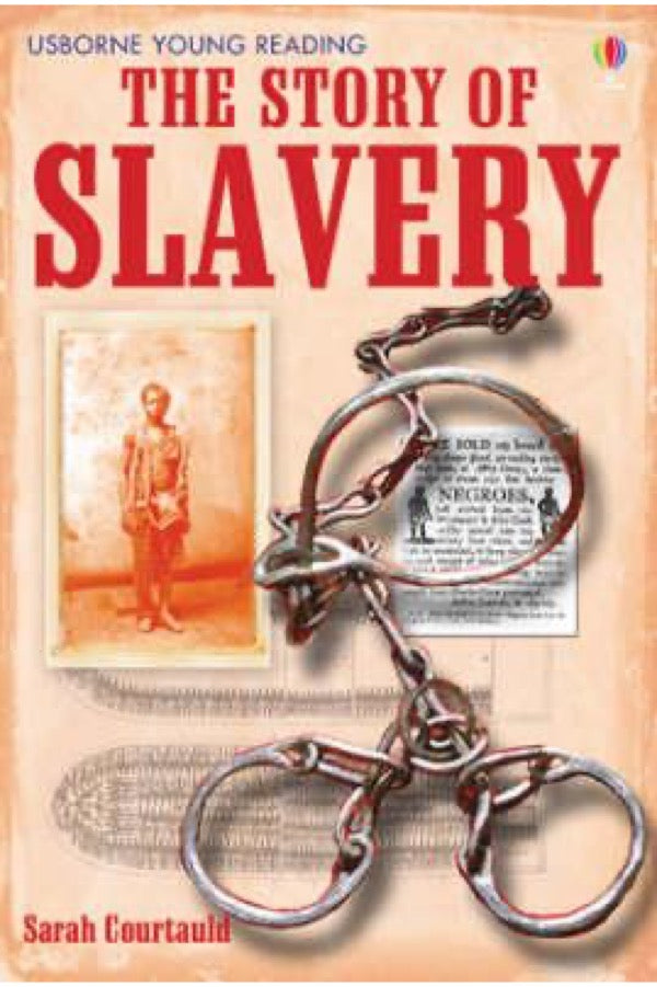 The Story Of Slavery